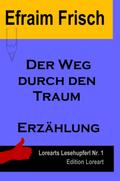 Der Weg durch den Traum