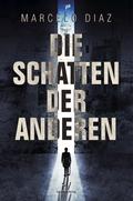 Die Schatten der Anderen
