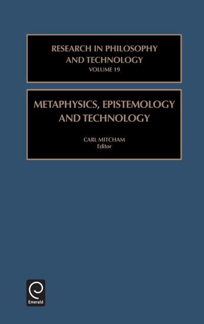 Metaphysics, Epistemology, and Technology