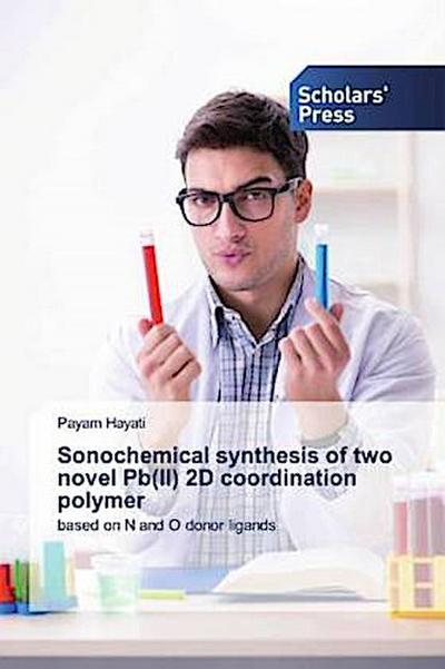 Sonochemical synthesis of two novel Pb(II) 2D coordination polymer