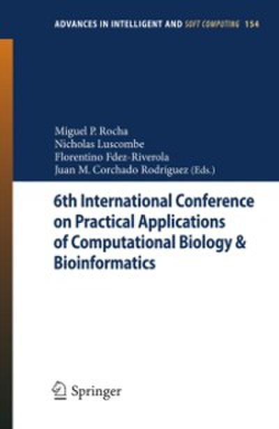 6th International Conference on Practical Applications of Computational Biology & Bioinformatics