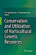 Conservation and Utilization of Horticultural Genetic Resources