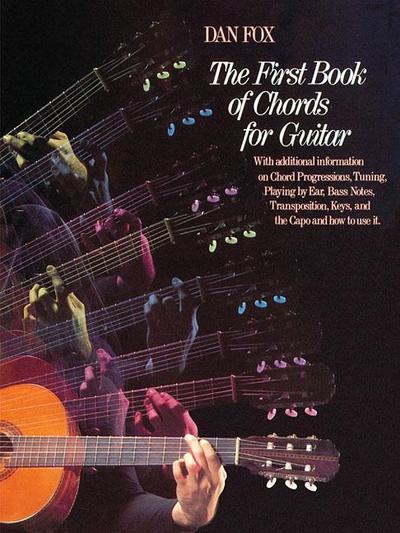 The First Book of Chords for the Guitar: Guitar Technique