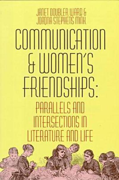 Communication and Women’s Friendships