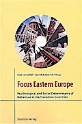 Focus Eastern Europe: Psychological and Social Det