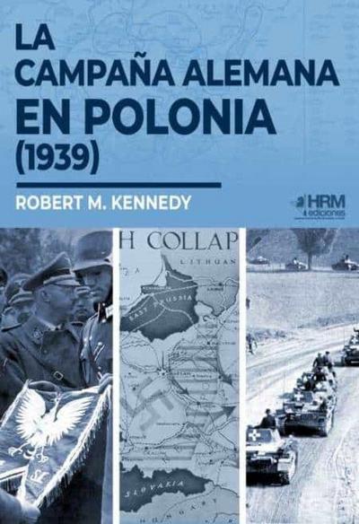 La campaña alemana en Polonia (1939)