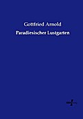 Paradiesischer Lustgarten