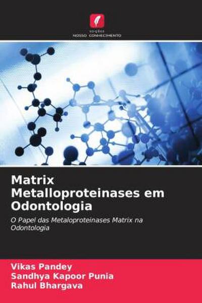 Matrix Metalloproteinases em Odontologia