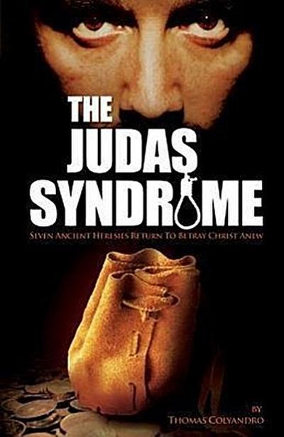 The Judas Syndrome