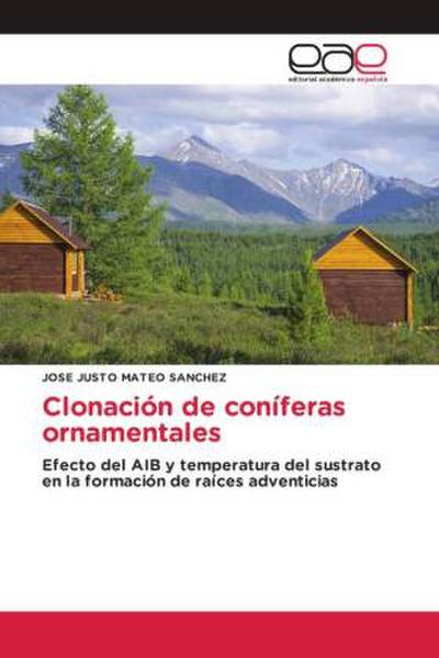 Clonación de coníferas ornamentales