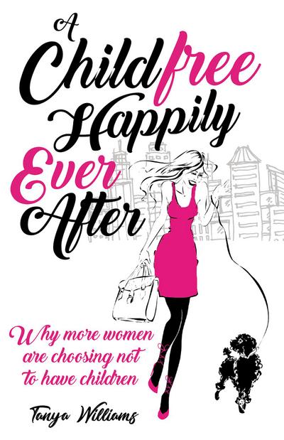 A Childfree Happily Ever After