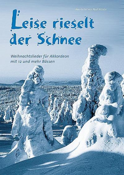 Leise rieselt der Schneefür Akkordeon mit 12 und mehr Bässen