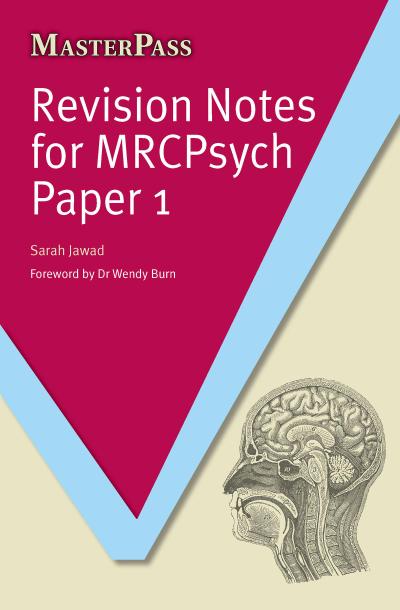 Revision Notes for MRCPsych Paper 1