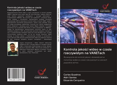 Kontrola jako¿ci wideo w czasie rzeczywistym na VANETach