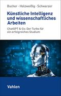Künstliche Intelligenz und wissenschaftliches Arbe