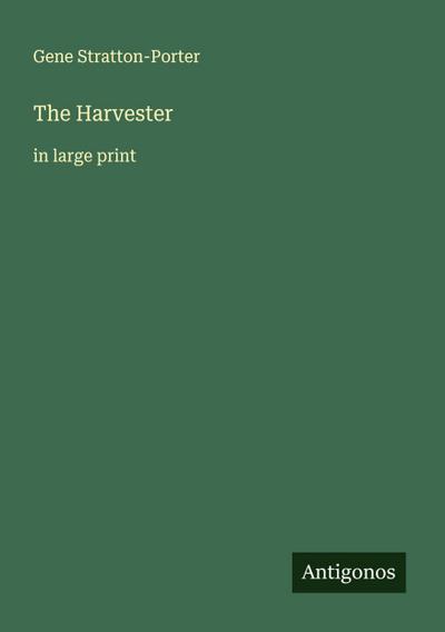 The Harvester