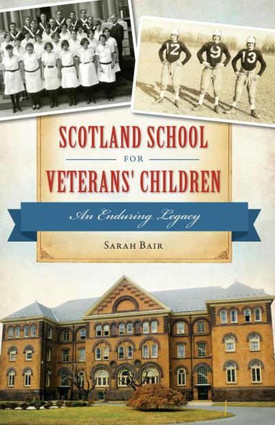 Scotland School for Veterans’ Children