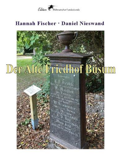 Der Alte Friedhof Büsum