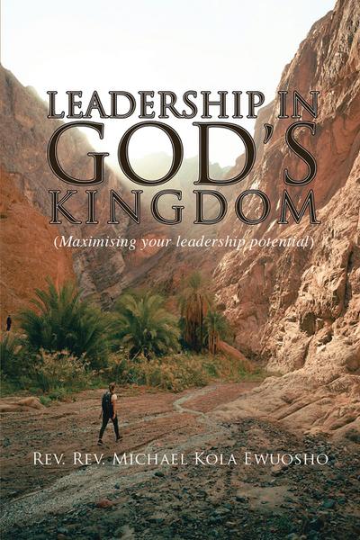 Leadership in God’s Kingdom