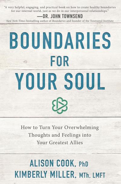 Boundaries for Your Soul