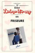 Eine Liebeserklärung an Friseure - Die große Homma