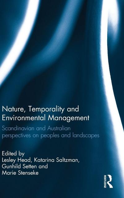 Nature, Temporality and Environmental Management