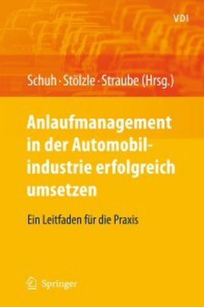 Anlaufmanagement in der Automobilindustrie erfolgreich umsetzen