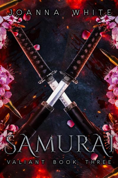 Samurai (The Valiant Series, #3)