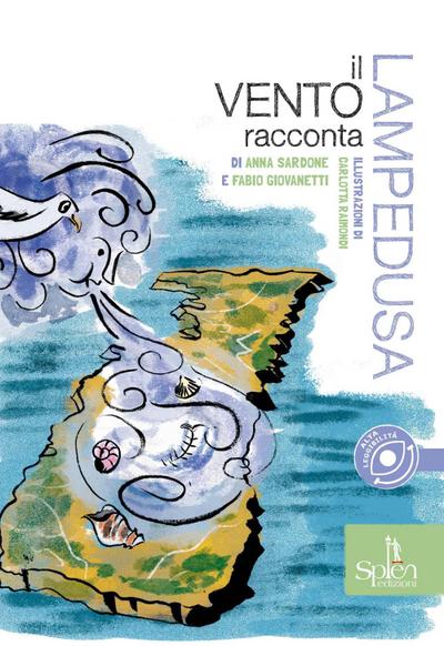 Sardone, A: Vento racconta Lampedusa. Ediz. CAA