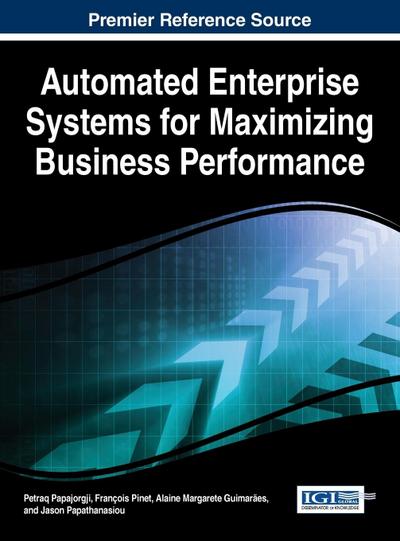 Automated Enterprise Systems for Maximizing Business Performance