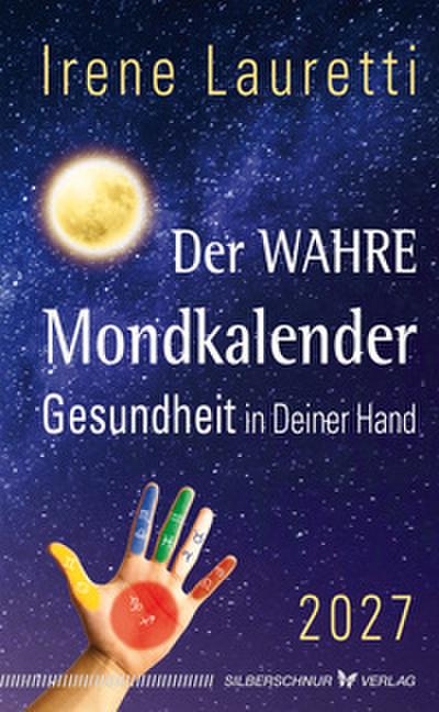 Der wahre Mondkalender - 2027
