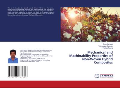 Mechanical and Machinability Properties of Non-Woven Hybrid Composites