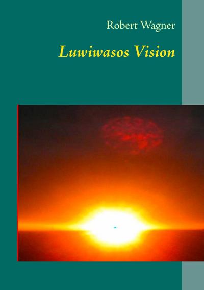 Luwiwasos Vision