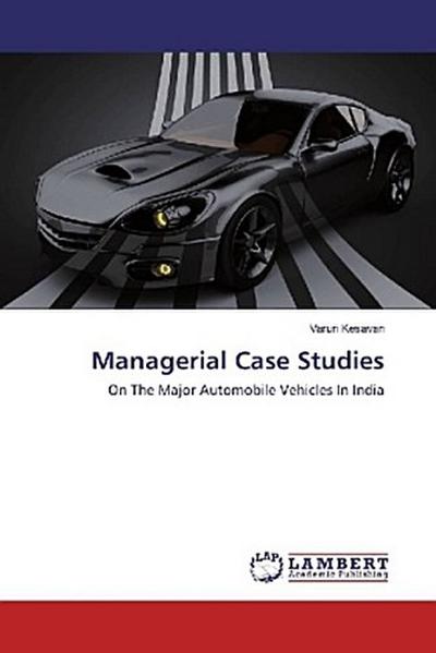 Managerial Case Studies