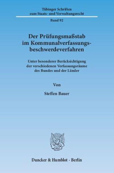 Der Prüfungsmaßstab im Kommunalverfassungsbeschwerdeverfahren.