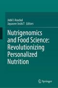 Nutrigenomics and Food Science: Revolutionizing Pe