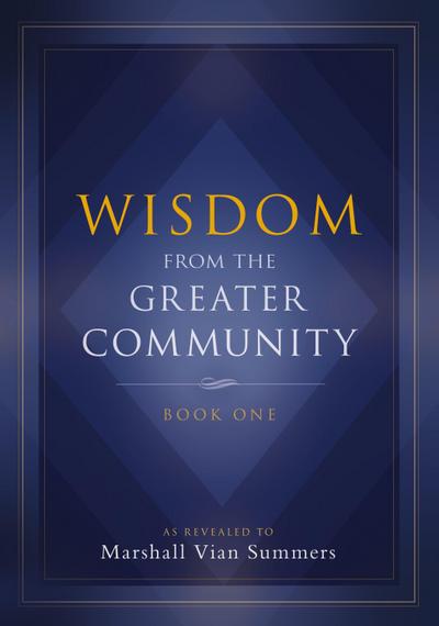 Wisdom from the Greater Community