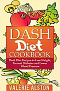 Dash Diet Cookbook