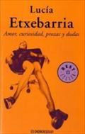 Amor, curiosidad, Prozac y dudas (BEST SELLER, Band 26200)