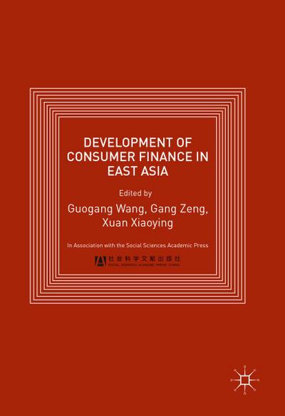 Development of Consumer Finance in East Asia