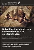 Bolsa Família: aspectos y contribuciones a la calidad de vida