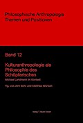 Kulturanthropologie als Philosophie des Schöpferischen