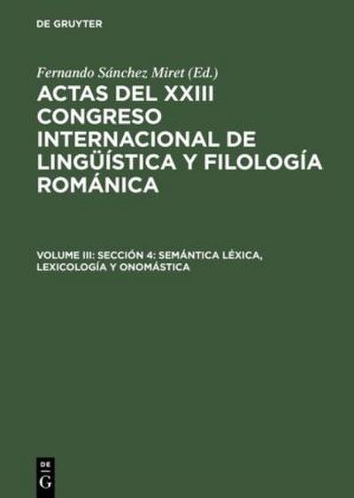 Sección 4: Semántica léxica, lexicología y onomástica