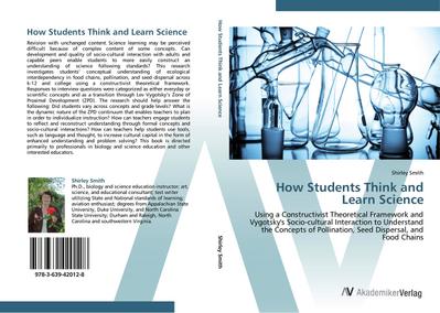 How Students Think and Learn Science - Shirley Smith