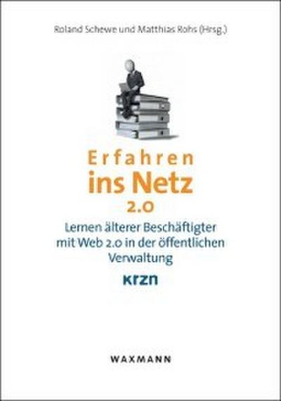 Erfahren ins Netz 2.0