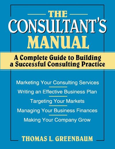 The Consultant’s Manual