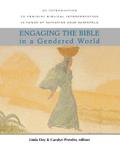 Engaging the Bible in a Gendered World