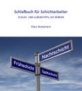 Schlafbuch für Schichtarbeiter