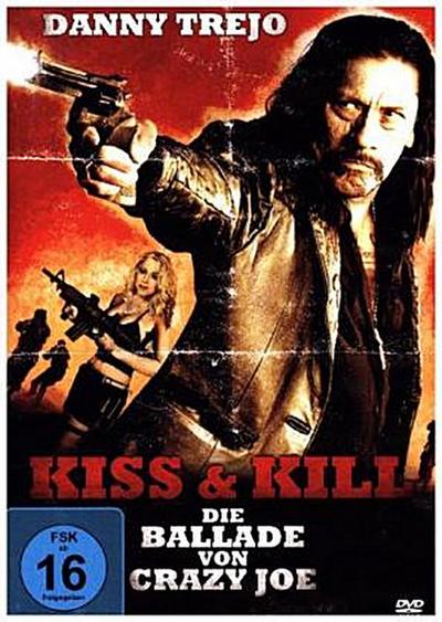 Kiss & Kill - Die Ballade von Crazy Joe, 1 DVD
