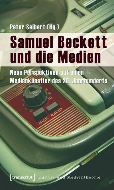 Samuel Beckett und die Medien